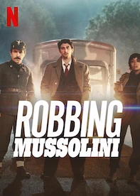 Robbing Mussolini